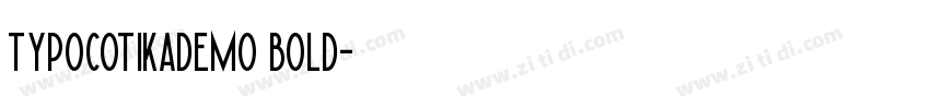 typ0cotikademo bold字体转换